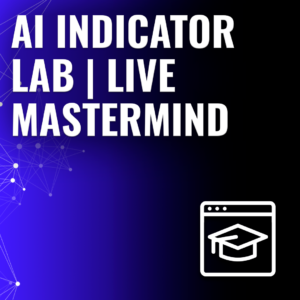 AI INDICATOR LAB | LIVE MASTERMIND